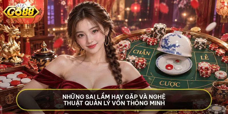 Những sai lầm hay gặp và nghệ thuật quản lý vốn thông minh