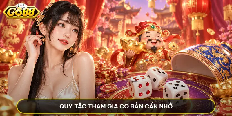 Quy tắc tham gia cơ bản cần nhớ